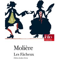Les fâcheux