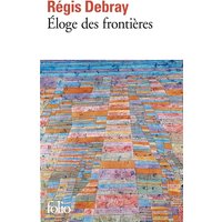 Eloge des frontières