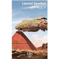 Omale : l'aire humaine. Vol. 2