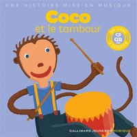 Coco et le tambour - Livre-CD avec QR code