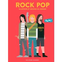 Rock pop - 40 artistes et groupes de légende