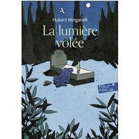 La lumière volée
