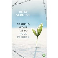 Ce qu'ils n'ont pas pu nous prendre