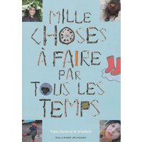 Mille choses à faire par tous les temps