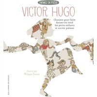 Chanson pour faire danser en rond les petits enfants : et autres poèmes