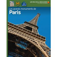 Les grands monuments de Paris