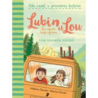 Lubin et Lou : les enfants loups-garous. Vol. 1. Une nouvelle maison