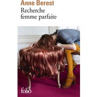 Recherche femme parfaite