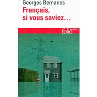Français, si vous saviez...