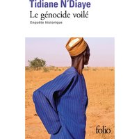 Le génocide voilé : enquête historique