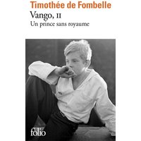 Vango. Vol. 2. Un prince sans royaume