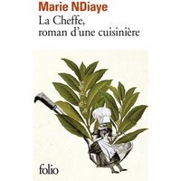 La Cheffe, roman d'une cuisinière