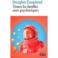 Toutes les familles sont psychotiques