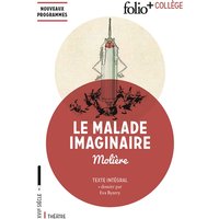 Le malade imaginaire : texte intégral