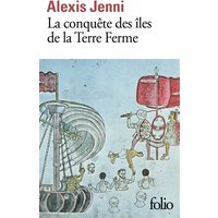 La conquête des îles de la Terre ferme