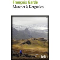 Marcher à Kerguelen