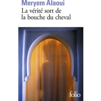La vérité sort de la bouche du cheval