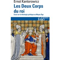 Les deux corps du roi : essai sur la théologie politique au Moyen Age