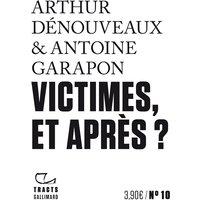 Victimes, et après ?