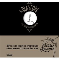 Le diascope Petites Luxures