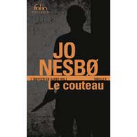 Le couteau - Une enquête de l'inspecteur Harry Hole
