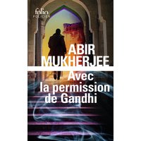 Avec la permission de Gandhi - Une enquête du capitaine Sam Wyndham