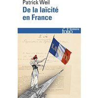 De la laïcité en France