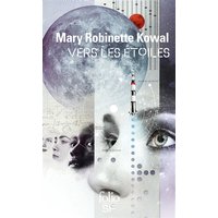 Lady astronaute. Vers les étoiles