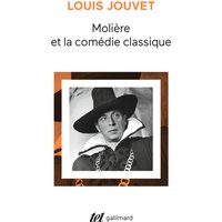 Molière et la Comédie classique