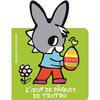 L'âne Trotro. L'oeuf de Pâques de Trotro