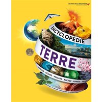 Encyclopédie de la Terre : notre planète