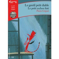 Le gentil petit diable - Le petit cochon futé