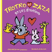 Trotro et Zaza. Vol. 9. Trotro et Zaza et les émotions