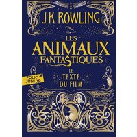 Les animaux fantastiques : le texte du film