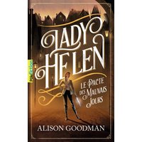 Lady Helen. Vol. 2. Le pacte des mauvais jours