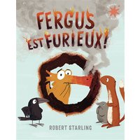 Fergus est furieux !