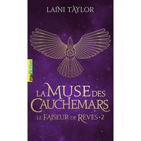Le faiseur de rêves. Vol. 2. La muse des cauchemars