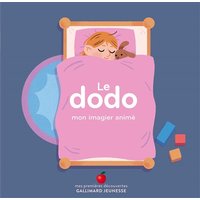 Le dodo : mon imagier animé