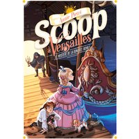 Scoop à Versailles. Vol. 3. Le mystère de la gondole royale