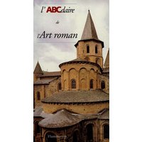 L'ABCdaire de l'art roman