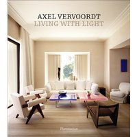 Axel Vervoordt : living with light