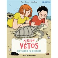 Mission vétos. Vol. 8. Une tortue en difficulté