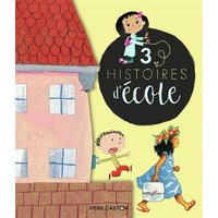 3 histoires d'école