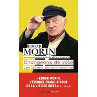 Changeons de voie : les leçons du coronavirus