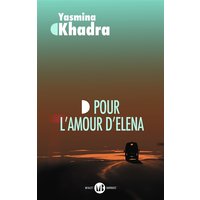 Pour l'amour d'Elena - (inspiré d'une histoire vraie)