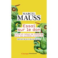 Essai sur le don : forme et raison de l'échange dans les sociétés archaïques