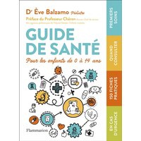 Guide de santé pour les enfants de 0 à 14 ans