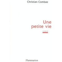 Une petite vie