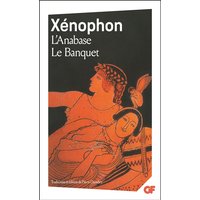 Oeuvres complètes. Vol. 2. Anabase. Banquet. Economique...