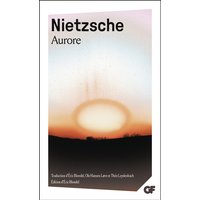 Aurore - Pensées sur les préjugés moraux